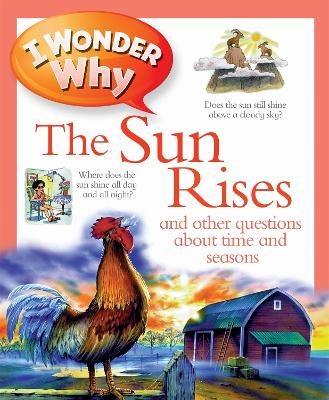 I Wonder Why The Sun Rises by Brenda Walpole