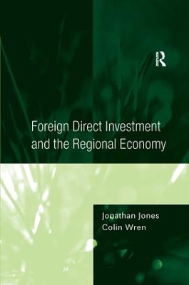 Foreign Direct Investment and the Regional Economy book