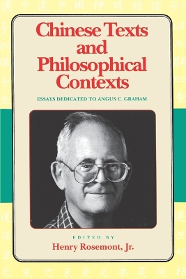 Chinese Texts and Philosophical Contexts book