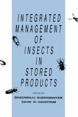 Integrated Management of Insects in Stored Products book