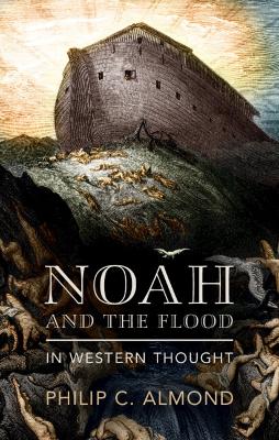 Noah and the Flood in Western Thought book