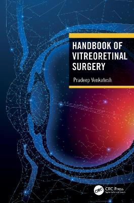 Handbook of Vitreoretinal Surgery by Pradeep Venkatesh