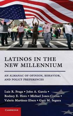 Latinos in the New Millennium by Luis R. Fraga