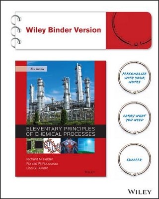 Elementary Principles of Chemical Processes by Richard M. Felder