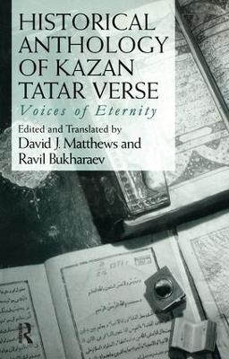 Historical Anthology of Kazan Tatar Verse by Ravil Bukharaev