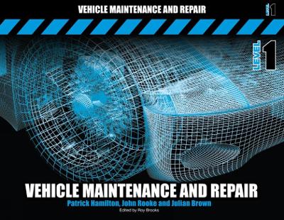 Vehicle Maintenance and Repair Level 1 book