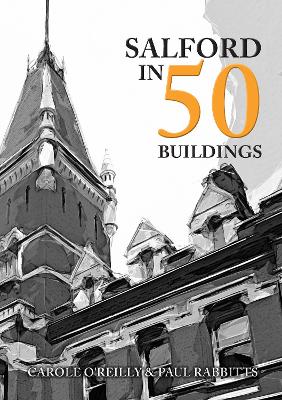 Salford in 50 Buildings book