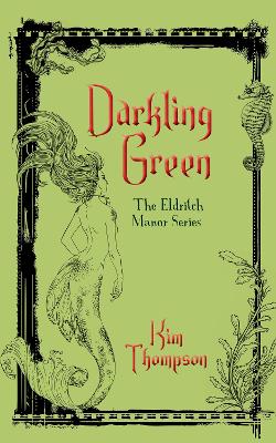 Darkling Green book