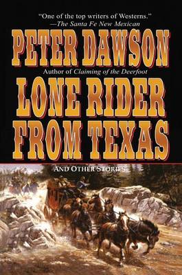 Lone Rider from Texas by Peter Dawson
