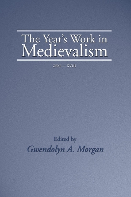 Year's Work in Medievalism, 2003 book