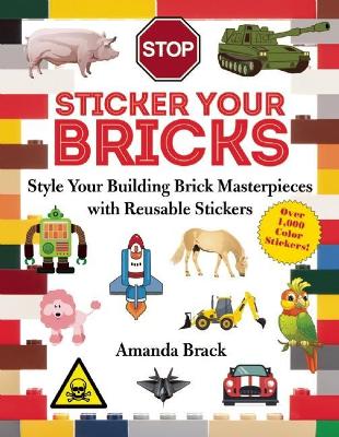 Sticker Your Bricks book