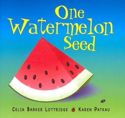 One Watermelon Seed book