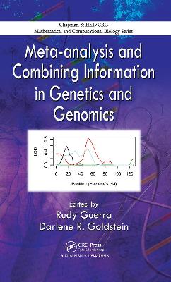 Meta-analysis and Combining Information in Genetics and Genomics by Rudy Guerra