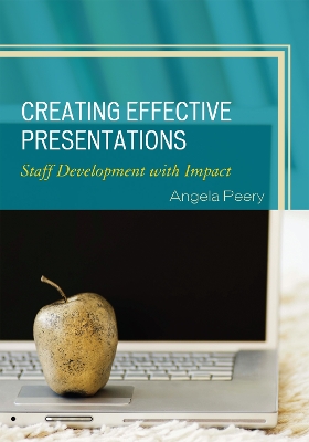 Creating Effective Presentations by Angela Peery