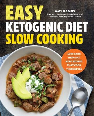 Easy Ketogenic Diet Slow Cooking book