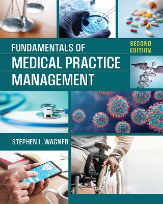 Fundamentals of Medical Practice Management book