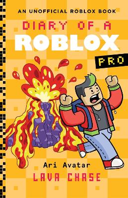 Diary of a Roblox Pro #4: Lava Chase (ebook) book