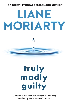 Truly Madly Guilty by Liane Moriarty