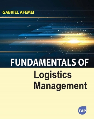 Fundamentals of Logistics Management book