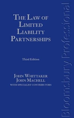 The The Law of Limited Liability Partnerships by John Whittaker