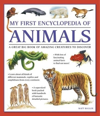 My First Encyclopedia of Animals (Giant Size) book