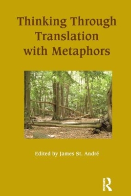 Thinking Through Translation with Metaphors book