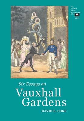 Six Essays on Vauxhall Gardens book