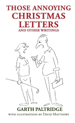 Those Annoying Christmas Letters and Other Writings book