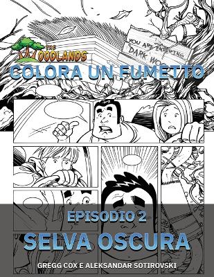 Colora Un Fumetto: Selva Oscura book
