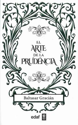 El Arte de la Prudencia book