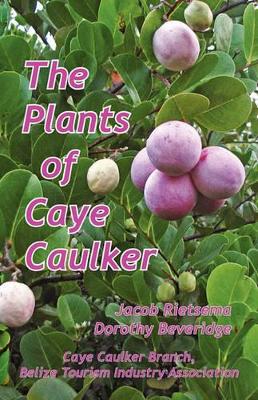 Plants of Caye Caulker book