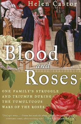 Blood and Roses by Helen Castor