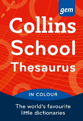 Collins Gem School Thesaurus [Fourth Edition] book