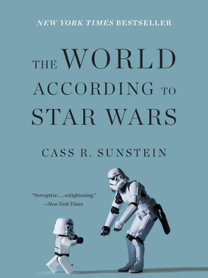 World According to Star Wars by Cass R. Sunstein