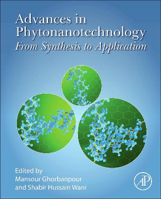 Advances in Phytonanotechnology: From Synthesis to Application book