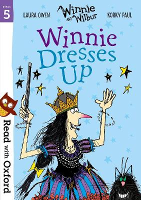 Read with Oxford: Stage 5: Winnie and Wilbur: Winnie Dresses Up book