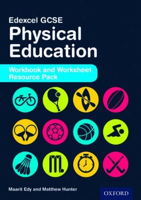 Edexcel GCSE Physical Education: Workbook and Worksheet Resource Pack book