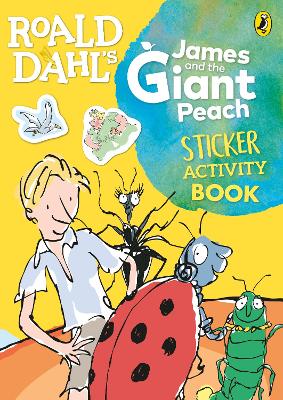 Roald Dahl's James and the Giant Peach Sticker Activity Book book