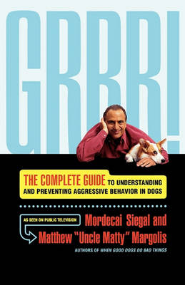 Grrr-Understand Prevent Aggressive Dogs book