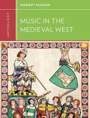 Anthology for Music in the Medieval West book