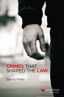 Crimes that Shaped the Law book