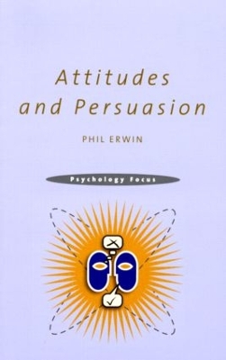 Attitudes and Persuasion book