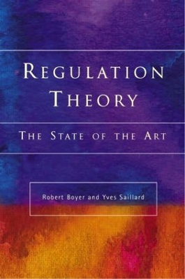 Regulation Theory by Robert Boyer