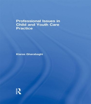 Professional Issues in Child and Youth Care Practice book