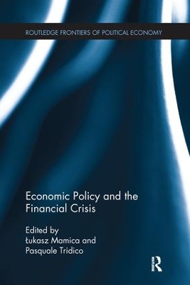 Economic Policy and the Financial Crisis by Łukasz Mamica