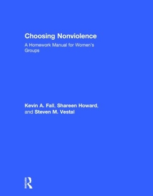 Choosing Nonviolence by Kevin A. Fall