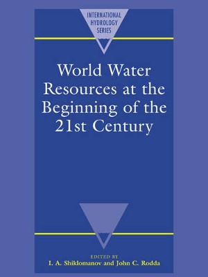 World Water Resources at the Beginning of the Twenty-First Century book