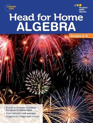 Head For Home Math Skills: Algebra by Houghton Mifflin Harcourt