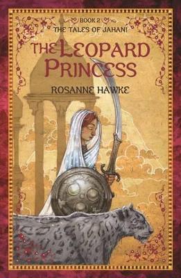 Leopard Princess Book 2: The Tales of Jahani book