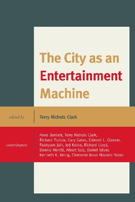 City as an Entertainment Machine book